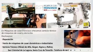 Servicio tecnico de maquinas de coser a domicilio, Santa Cruz de Tenerife || Alfa, Singer, Sigma
