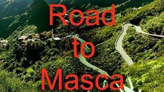 КАНАРЫ: Дорога на Маску на острове Тенерифе... MASCA TENERIFE CANARY ISLANDS SPAIN
